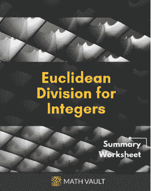 Integer Euclidean Division  Summary Worksheet — Cover