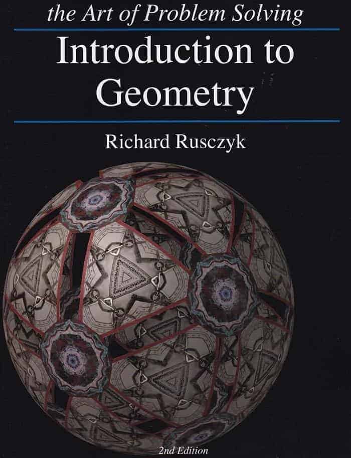The Art of Problem Solving (AOPS) — Introduction to Geometry (2nd Edition) by Richard Rusczyk