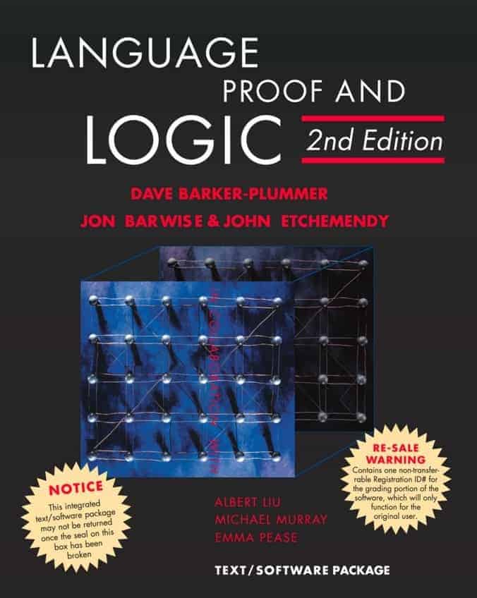 Language, Proof and Logic (2nd Edition) By Barker-Plummer et al.