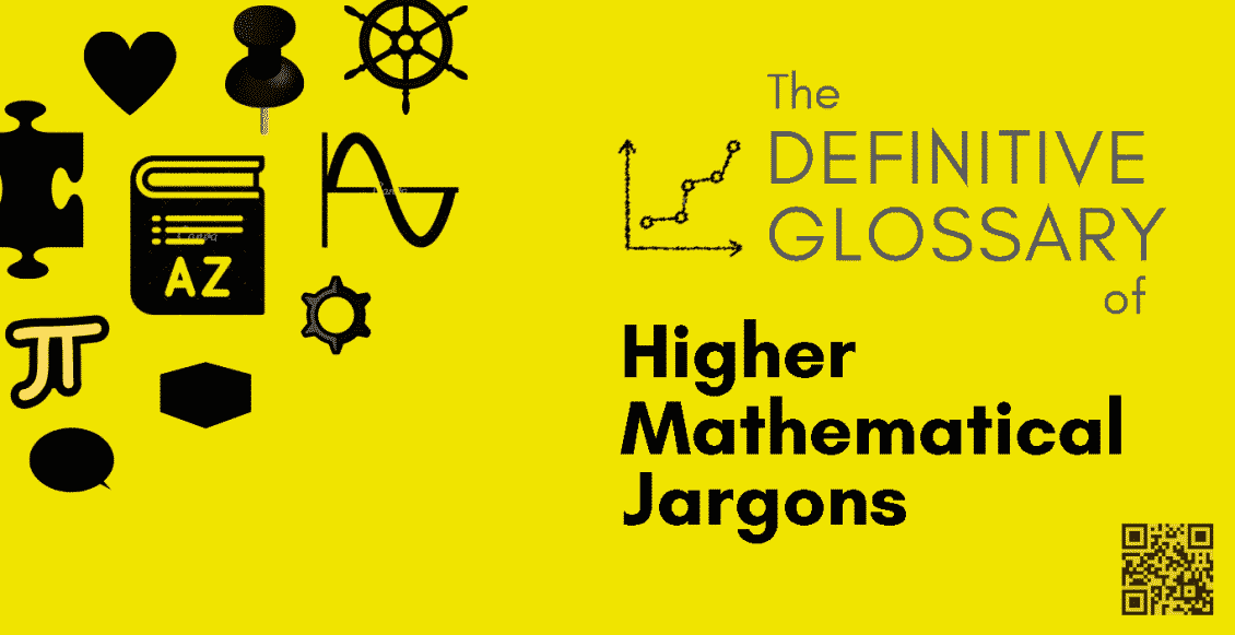 Math Vault's The Definitive Glossary of Higher Mathematical Jargon — Header Image