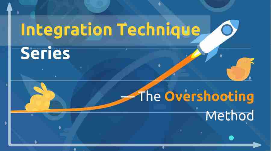 Integration Series — The Overshooting Method