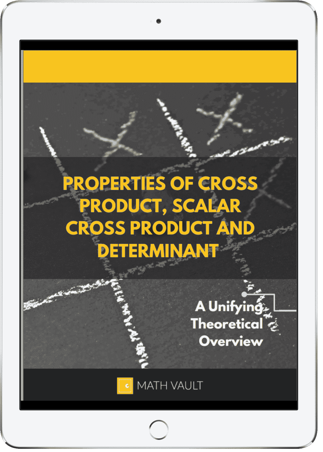 Properties of Cross Product, Scalar Cross Product and Determinant —  Mockup